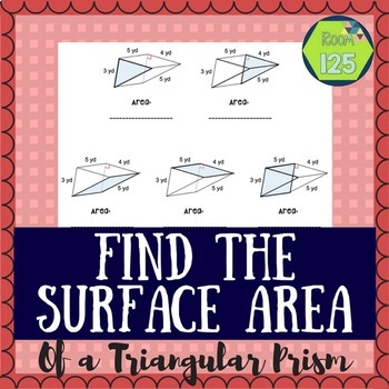 Preview of Find the Surface Area of a Triangular Prism