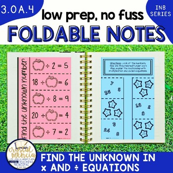 Preview of Find the Unknown in Multiplication and Division for Interactive Notebooks | 3OA4