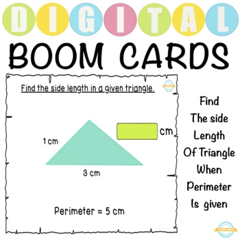 Preview of Find the side length of triangle when perimeter is given- Boom Cards™