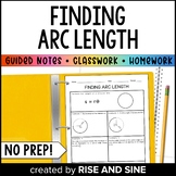 Finding Arc Length Guided Notes, Classwork, and Homework