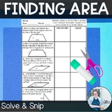 Finding Area Solve and Snip Math Activity TEKS 6.8c 6.8d M