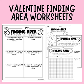 Preview of Finding Area | Valentine's Day | Differentiated Worksheet | 3rd | 4th | 5th