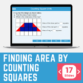 Finding Area by Counting Squares Third Grade Digital Math 