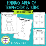Finding Area of Trapezoids & Kites by Decomposing
