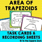 Finding Area of Trapezoids Task Cards | Trapezoid Math Cen