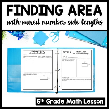 Preview of Find the Area of a Rectangle with Fractional Side Lengths Multiply Mixed Numbers