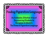 Finding Figurative Language: Authentic and Exciting Studen