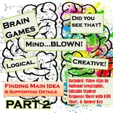 Finding Main Idea & Supporting Details with Brain Games By