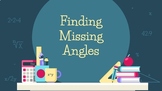 Finding Missing Angles