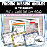 Finding Missing Angles of Triangles - Task Cards Print & D