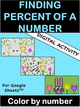 Preview of Finding Percent of a Number DIGITAL Spring or Easter Color by Number