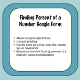 Finding Percent of a Number Google Form