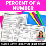 Finding Percent of a Number Guided Notes Practice and Exit