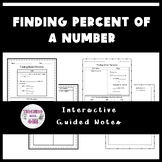 Finding Percent of a Number Interactive Notes
