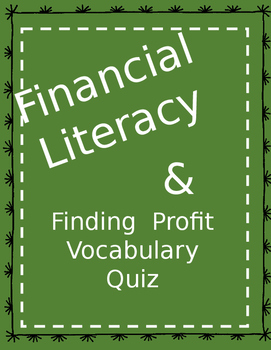Preview of Finding Profit Vocabualry Quiz -- Financial Literacy TEK 4.10A, B