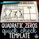 Finding Quadratic Zeros on the Graphing Calculator Algebra