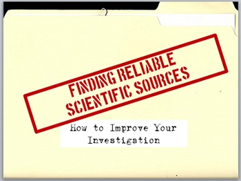 Preview of Finding Reliable Scientific Sources PowerPoint Presentation