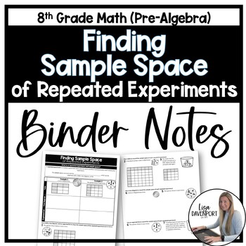 Preview of Finding Sample Space of Repeated Experiments Binder Notes - 8th Grade Math