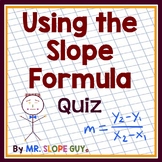 Finding Slope Formula Check Quiz