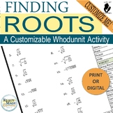 Finding/Solving Roots Scavenger Hunt Activity CUSTOMIZE Pr
