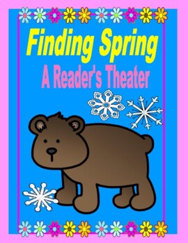 Preview of Finding Spring  --  A Reader's Theater