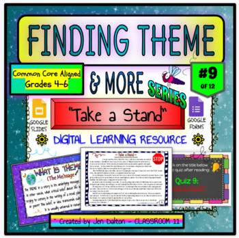 Preview of Finding Theme Distance/Digital Learning Resource #9 : "TAKE A STAND"
