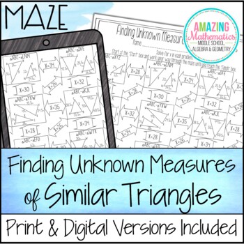 Preview of Finding Unknown Measures in Similar Triangles Worksheet - Maze Activity