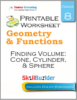 Preview of Finding Volume: Cone, Cylinder, & Sphere Printable Worksheet, Grade 8