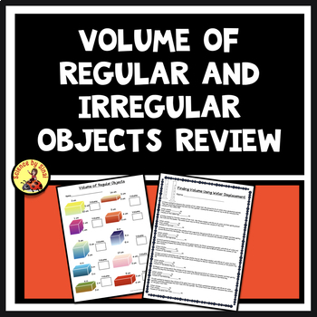 Preview of Finding Volume Of REGULAR AND IRREGULAR OBJECTS Review Worksheets