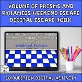 Finding Volume of Prisms and Pyramids Weekend Escape Digit