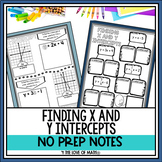 Finding X and Y Intercepts No Prep Note Pages