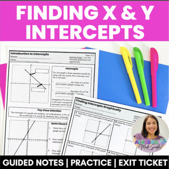 Preview of Finding X and Y Intercepts Scaffolded Algebra Guided Notes Practice Exit Ticket