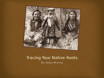 Finding Your Native American Roots by Academic Warriors | TPT