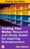 Finding Your Niche: Research and Study Guide for Aspiring 