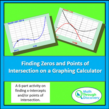 Preview of Alg 2 - Finding Zeros and Points of Intersection on a Graphing Calculator