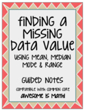 Finding a Missing Value Using Mean, Median, Mode & Range: 