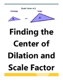 Finding the Center of Dilation and Scale Factor Worksheet