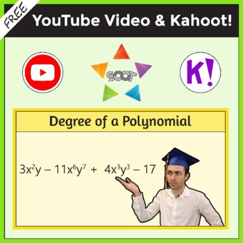 Preview of Finding the Degree of a Polynomial. Video & Kahoot!