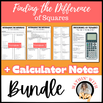 Preview of Finding the Difference of Squares | Calculator Notes + Practice | Algebra 1
