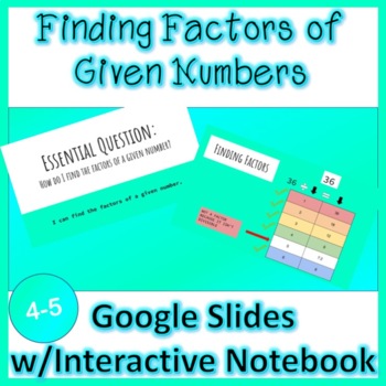 Preview of Finding the Factors of Given Numbers Google Slides and Interactive Notebook