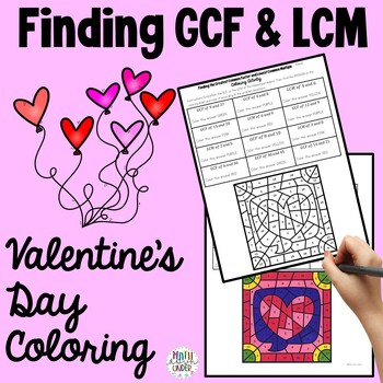 Preview of Finding the GCF and LCM - Valentine's Day Math Coloring Activity
