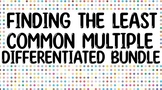 Finding the Least Common Multiple | Finding the LCM Differ