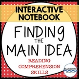 Finding the Main Idea - Interactive Notebook - 3-Days of F