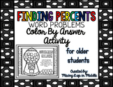 Finding the Percent of a Number WORD PROBLEM Color by Answer Activity