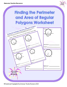 Preview of Finding the Perimeter and Area of Regular Polygons Worksheet