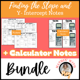 Finding the Slope and Y- Intercept Notes | + Calculator Notes