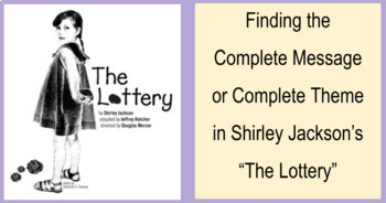 Preview of Finding the Theme in Shirley Jackson's "The Lottery"