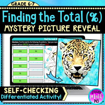 Preview of Finding the Whole - Percent Problems - Digital Math Mystery Reveal