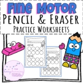 Fine Motor Activities - Pencil and Eraser Practice Worksheets