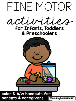 Preview of Fine Motor Activities for Infants, Toddlers & Preschool- Handout for Caregivers